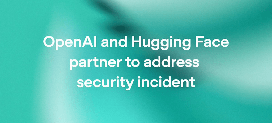 OpenAI and Hugging Face reveal security incident during advanced model evaluation